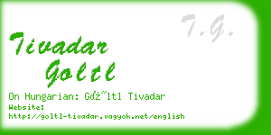 tivadar goltl business card